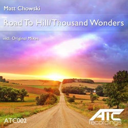 Road To Hill / Thousand Wonders