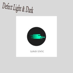 Defect Light & Dark