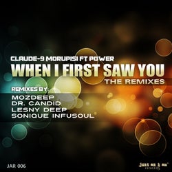 When I First Saw You (The Remixes)