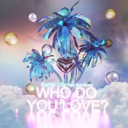 Who Do You Love? (feat. Ron Browz)