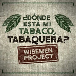 ¿Donde Esta Mi Tabaco, Tabaquera?