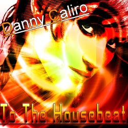 To the House Beat