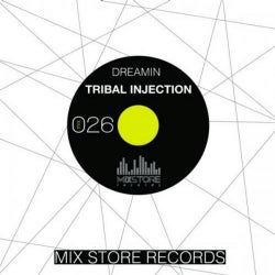Tribal Injection - Dreamin