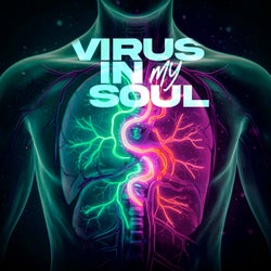 Virus in My Soul
