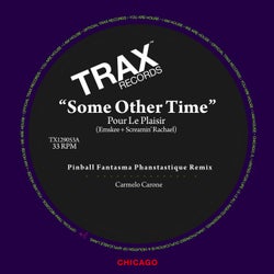 Some Other Time (Carmelo Carone's Pinball Fantasma Phanstastique Remix)