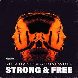 Strong & Free (Extended Mix)