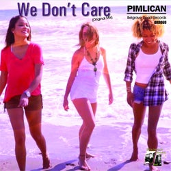 We Don't Care