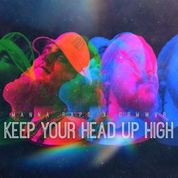 Keep Your Head Up High