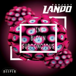Mind Blown | Subconcious