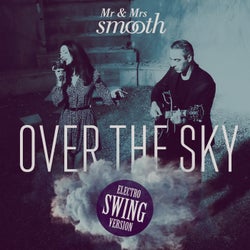 Over The Sky (Electro Swing)