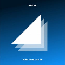 Born In Mexico EP