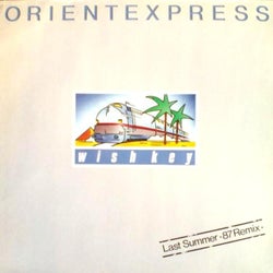 Orient Express (Last Summer 87 Remix)