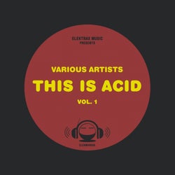 This Is Acid, Vol. 1