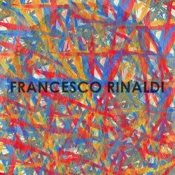 Francesco Rinaldi: CHART AUGUST