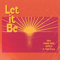Let It Be (feat. Rafa Koury)