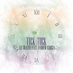 Tick Tock (feat. Andrew Garcia)