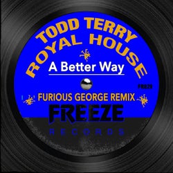 A Better Way (Furious George Remix)