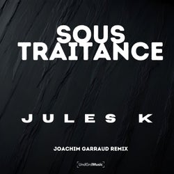 Sous-traitance (Joachim Garraud remix)