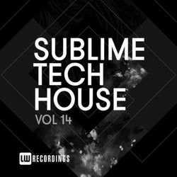 Sublime Tech House, Vol. 14