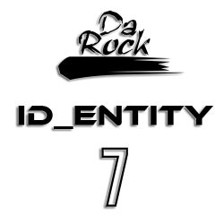 DA ROCK - ID_ENTITY - 7