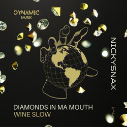 Diamonds In Ma Mouth (Extended)