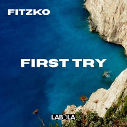 First Try (Original Mix)
