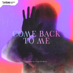 Come Back To Me - Pro Mix