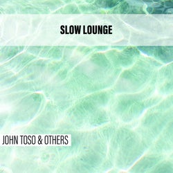 Slow Lounge