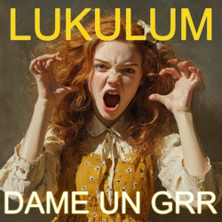 Dame Un Grrr