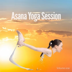 Asana - Yoga Session, Vol. 1 (Music for Body & Mind)
