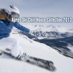 Aprés Ski Chill House Collection 2013