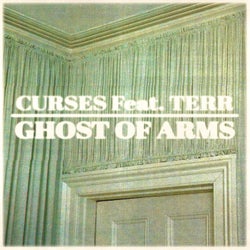Ghost of Arms (Remixes)