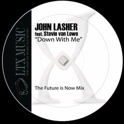 Down with Me (feat. Stevie Van Lowe) [The Future Is Now Mix]