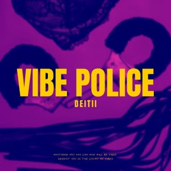 Vibe Police