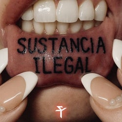 Sustancia Ilegal