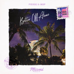 Better Off Alone