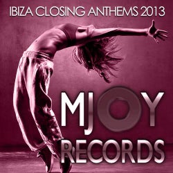 Ibiza Closing Anthems 2013