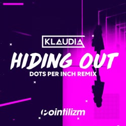Hiding Out (Dots Per Inch Remix)