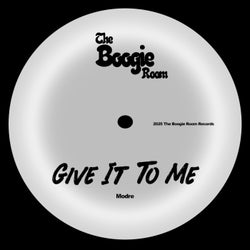Give It To Me