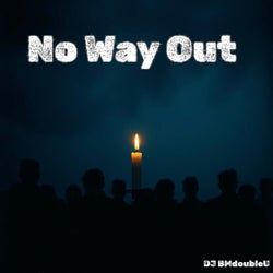 No Way Out