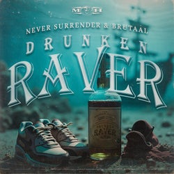 Drunken Raver - Extended Mix