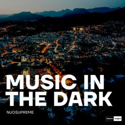 Music In The Dark