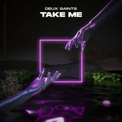 Take Me (Extended Version)