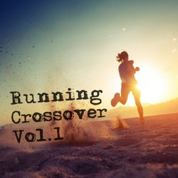 Running Crossover, Vol. 1