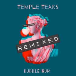 Bubble Gum Remixed