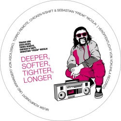 Deeper, Softer, Tighter, Longer