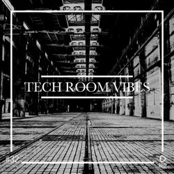 Tech Room Vibes Vol. 32
