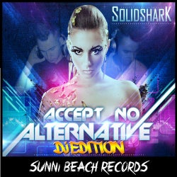 Accept No Alternative (DJ Edition)