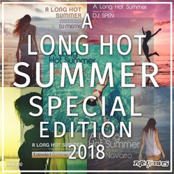 A Long Hot Summer Special Edition 2018