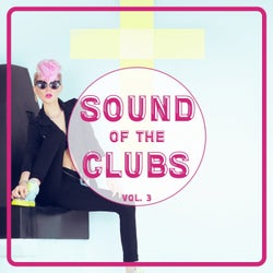 Sound of the Clubs, Vol. 3